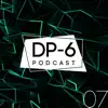 DP-6 - DP-6 Podcast, Pt. 7 (DJ Mix)